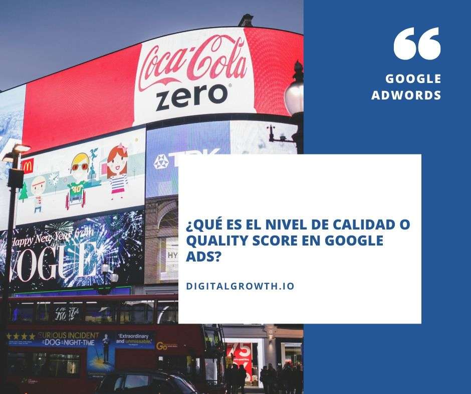 NIVEL DE CALIDAD google adwords