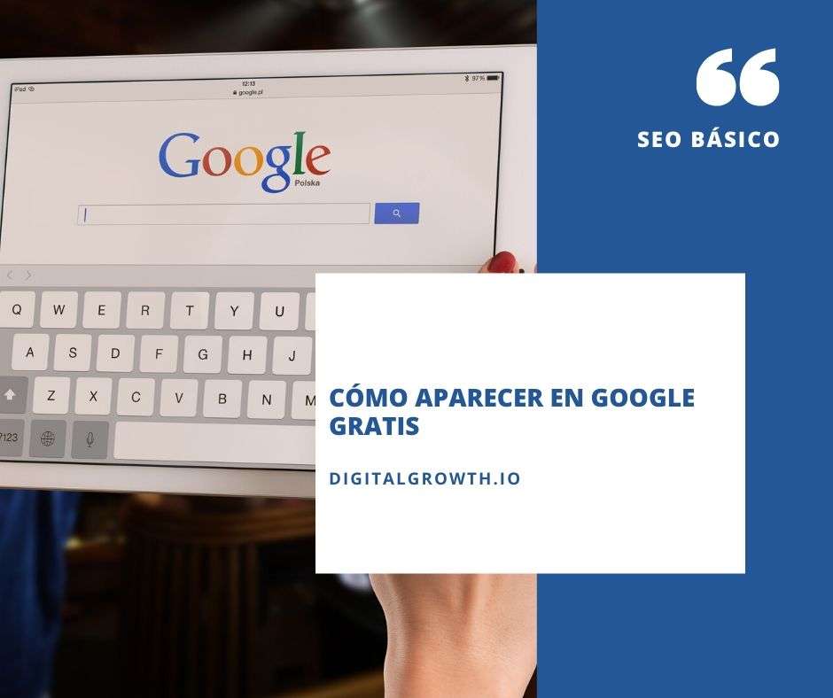 aparecer en Google gratis