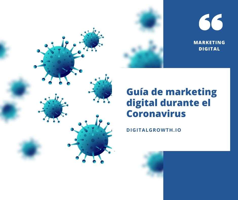 Guía de marketing digital durante el Coronavirus
